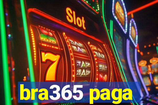 bra365 paga